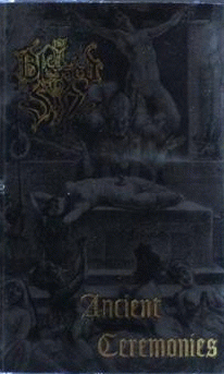 Blessed In Sin : Ancient Ceremonies